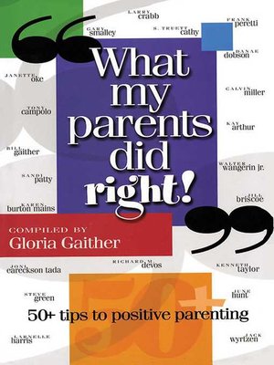 cover image of What My Parents Did Right!